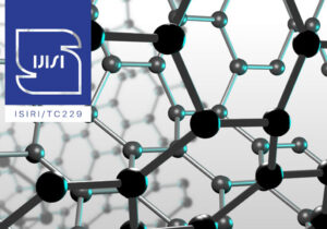 رتبه پنجم ایران در تدوین استانداردهای بین‌المللی فناوری نانو